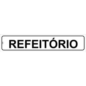 PLACA REFEITORIO 5X25CM LOOK