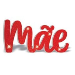 ENFEITE LETREIRO GLITTER VM MAE PIFFER